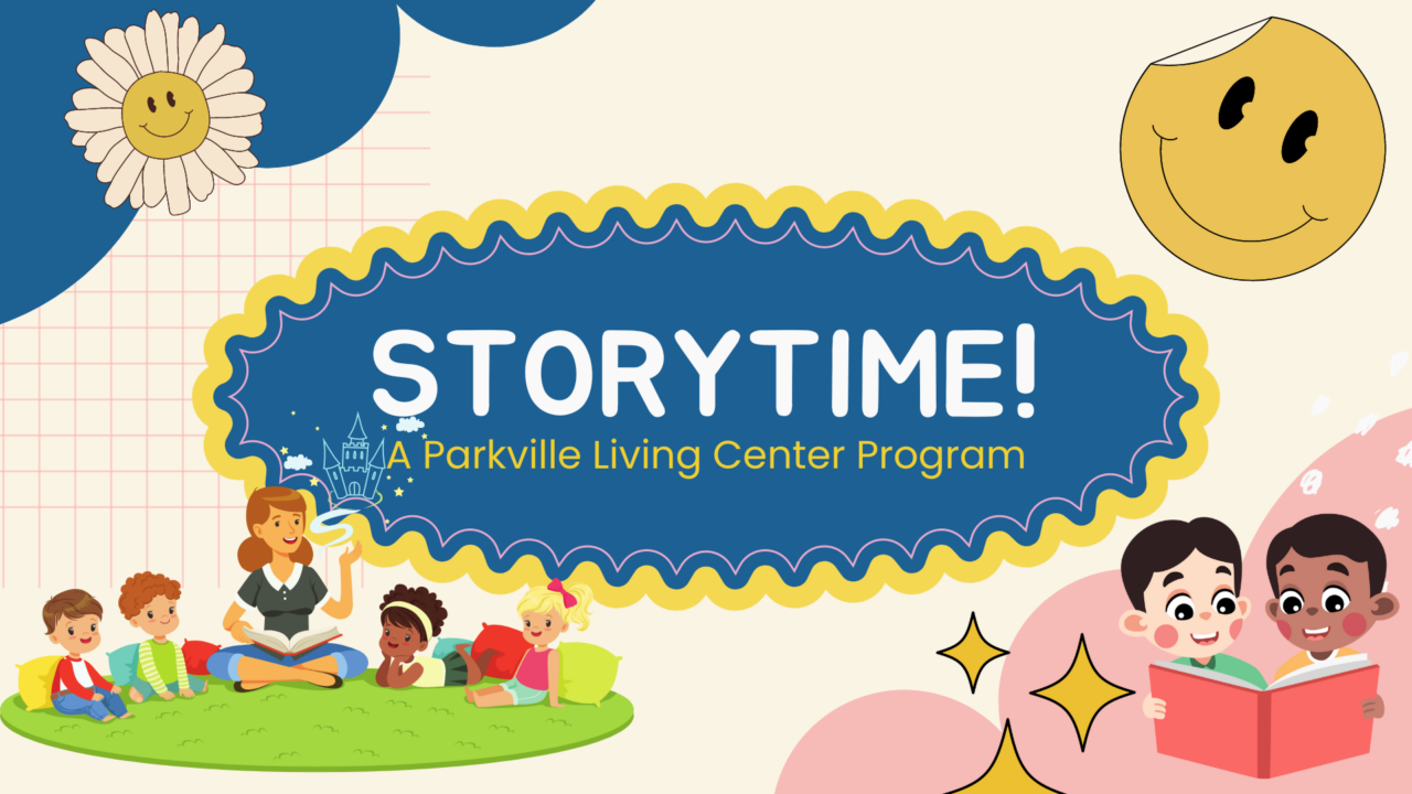 Story Time - Parkville Living Center